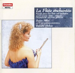 La Flûte enchantée: French pieces for flute and orchestra by City of London Sinfonia ,   Richard Hickox ,   Susan Milan