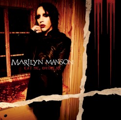 Eat Me, Drink Me by Marilyn Manson