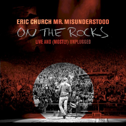 Mr. Misunderstood on the Rocks: Live & (Mostly) Unplugged