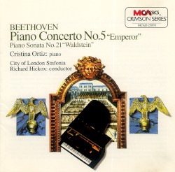 Piano Concerto no. 5 "Emperor" / Piano Sonata no. 21 "Waldstein" by Beethoven ;   Cristina Ortiz ,   City of London Sinfonia ,   Richard Hickox