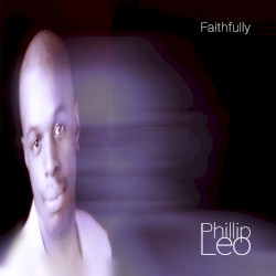 Faithfully by Phillip Leo
