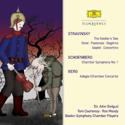 Stravinsky: The Soldier's Tale, Octet, Pastorale, Ragtime, Septet, Concertino / Schoenberg: Chamber Symphony no. 1 / Berg: Adagio by Stravinsky ,   Schoenberg ,   Berg ;   Sir John Gielgud ,   Tom Courtenay ,   Ron Moody ,   Boston Symphony Chamber Players