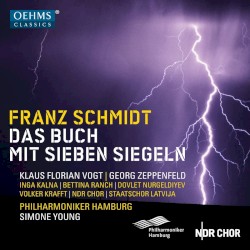 Das Buch mit sieben Siegeln by Franz Schmidt ;   Klaus Florian Vogt ,   Georg Zeppenfeld ,   Philharmoniker Hamburg ,   Simone Young