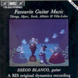 Favourite Guitar Music by Tárrega ,   Myers ,   Yocoh ,   Albéniz ,   Villa‐Lobos ;   Diego Blanco