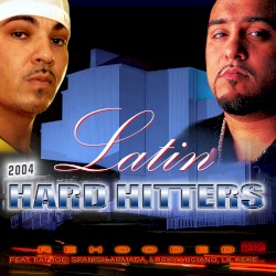 Latin Hard Hitters by Baby Bash  &   SPM