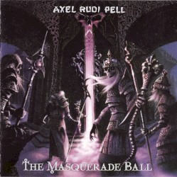 The Masquerade Ball by Axel Rudi Pell