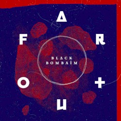 Far Out by Black Bombaim