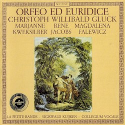 Orfeo ed Euridice by Christoph Willibald Gluck ;   La Petite Bande ,   Marjanne Kweksilber ,   René Jacobs ,   Magdalena Falewicz