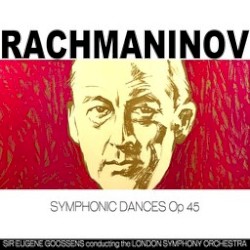 Symphonic Dances op. 45 by Rachmaninov ;   Rochester Philharmonic Orchestra ,   Erich Leinsdorf