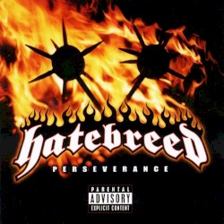 Perseverance by Hatebreed
