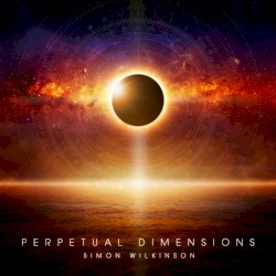 Perpetual Dimensions by Simon Wilkinson