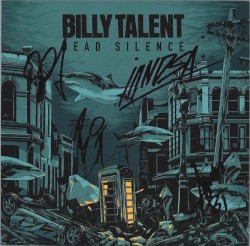 Dead Silence by Billy Talent
