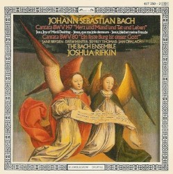 Cantatas BWV 147 "Herz und Mund und Tat und Leben", 80 "Ein feste Burg ist unser Gott" by Johann Sebastian Bach ;   The Bach Ensemble ,   Joshua Rifkin