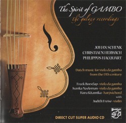 The Galaxy Recordings by Johan Schenk ,   Christiaen Herwich ,   Philippus Hacquart ;   The Spirit of Gambo