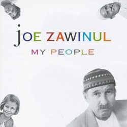 My People by Joe Zawinul