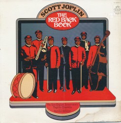 The Red Back Book by Scott Joplin ;   The New England Conservatory Ragtime Ensemble ,   Gunther Schuller