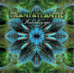 Kaleidoscope by Transatlantic