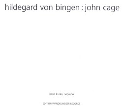 Hildegard von Bingen / John Cage by Hildegard von Bingen ,   John Cage ;   Irene Kurka