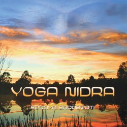 Yoga Nidra 2 by Soraya Saraswati