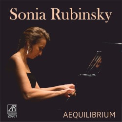 Aequilibrium by Felix Mendelssohn ;   Sonia Rubinsky