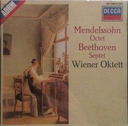 Mendelssohn Octet / Beethoven Septet by Mendelssohn ,   Beethoven ;   Wiener Oktett