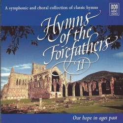 Hymns of the Forefathers II by Prague Symphony Orchestra ,   Vox Ecclesiae ,   Paul Terracini