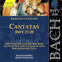 Cantatas BWV 27-29 by Johann Sebastian Bach ;   Bach-Ensemble ,   Helmuth Rilling