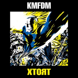 Xtort by KMFDM