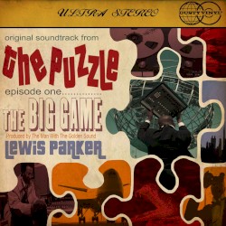 The Puzzle (Episode One): The Big Game by Lewis Parker