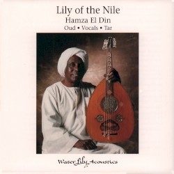 Lily of the Nile by Hamza El Din