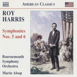 Symphonies nos. 5 and 6 by Roy Harris ;   Bournemouth Symphony Orchestra ,   Marin Alsop