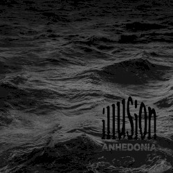 Anhedonia by Illusion