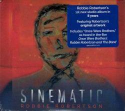Sinematic by Robbie Robertson