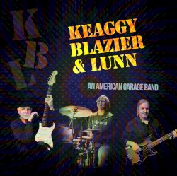 An American Garage Band by Phil Keaggy