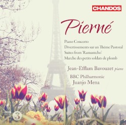 Piano Concerto / Divertissements sur un Thème Pastoral / Suites from “Ramuntcho” / Marche des petits soldats de plomb by Pierné ;   Jean-Efflam Bavouzet ,   BBC Philharmonic ,   Juanjo Mena