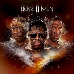 Collide by Boyz II Men