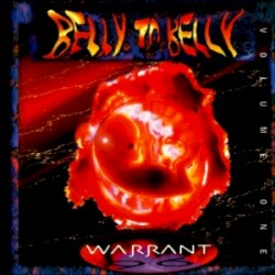 Belly to Belly, Volume 1 by Warrant