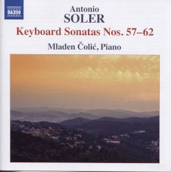 Keyboard Sonatas nos. 57-62 by Antonio Soler ;   Mladen Čolić