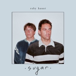 Sugar by Ruby Haunt