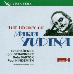 The Legacy of Maria Yudina, Volume 2 by Ernst Krenek ,   Igor Stravinsky ,   Béla Bartók ,   Paul Hindemith ;   Maria Yudina