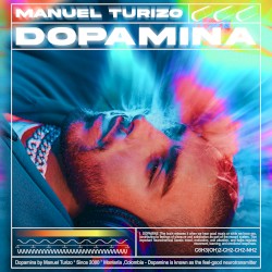 Dopamina by Manuel Turizo