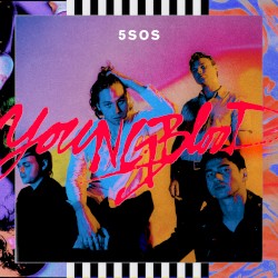 Youngblood by 5 Seconds of Summer