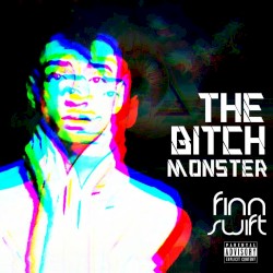The Bitch Monster by Finn Swift ,   KHarlles