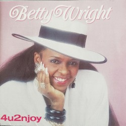 4U2NJOY by Betty Wright