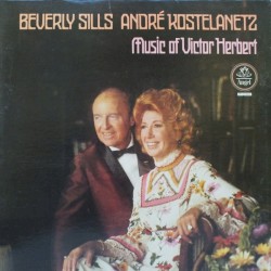 Music of Victor Herbert by Victor Herbert ;   Beverly Sills ,   André Kostelanetz ,   London Symphony Orchestra