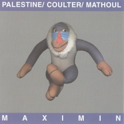 Maximin by Palestine  /   Coulter  /   Mathoul