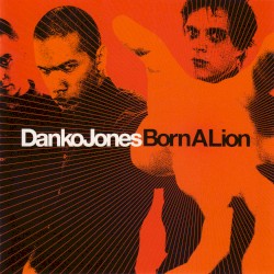 Born a Lion by Danko Jones