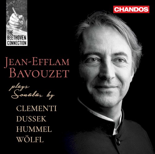 The Beethoven Connection, Vol. 1: Jean-Efflam Bavouzet Plays Sonatas by Clementi, Dussek, Hummel & Wölfl