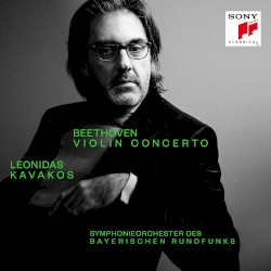 Violin Concerto by Beethoven ;   Leonidas Kavakos ,   Symphonieorchester des Bayerischen Rundfunks