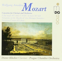 Concertos for Clarinet and Orchestra by Wolfgang Amadeus Mozart ;   Dieter Klöcker ,   Prague Chamber Orchestra